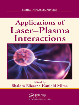 cover image of Applications of Laser-Plasma Interactions